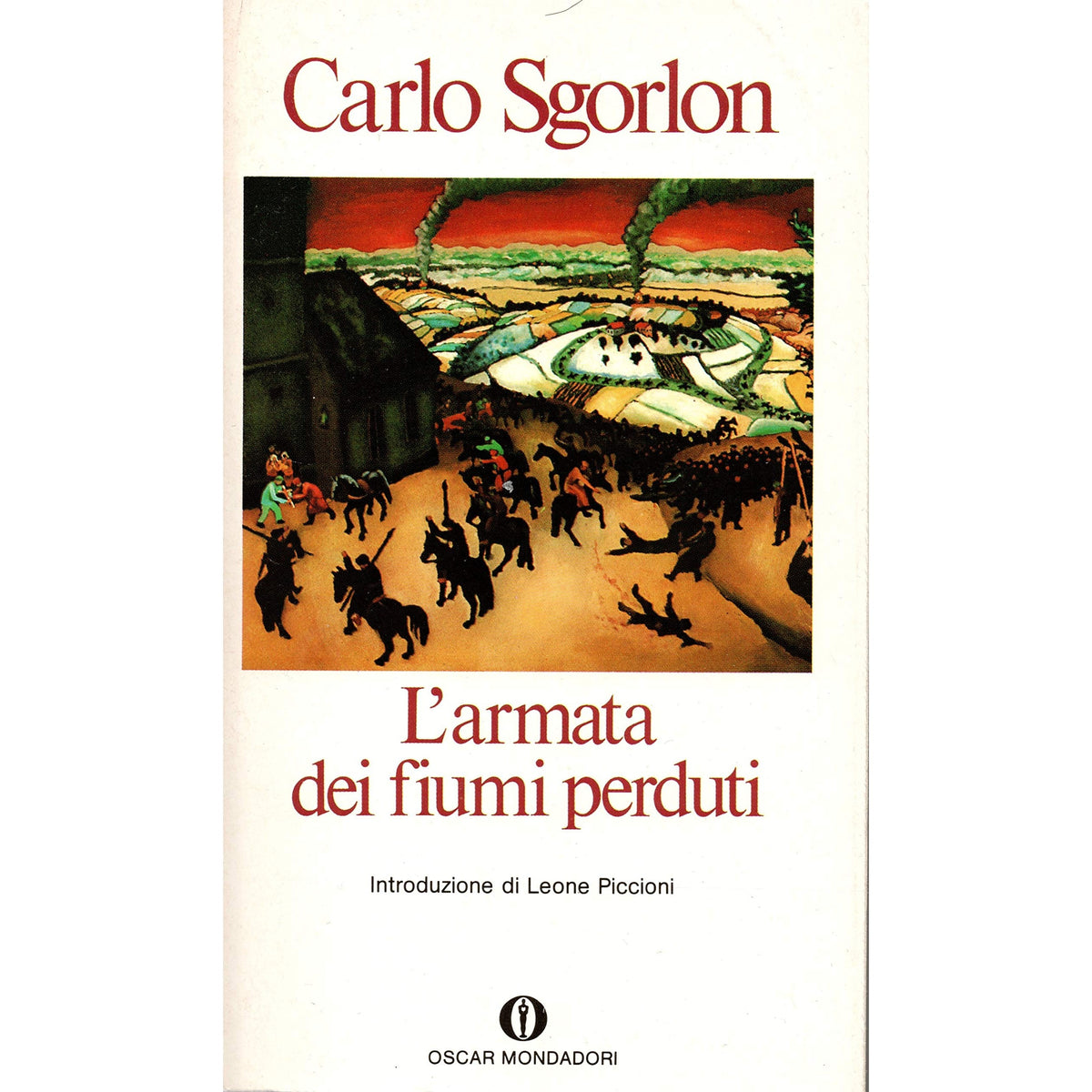 Libro - L'armata dei fiumi perduti - Sgorlon, Carlo