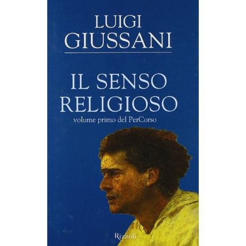 Libro - Il senso religioso Volume primo del PerCor - Giussani, Luigi