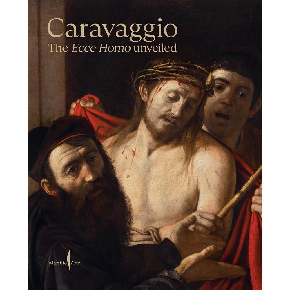 Libro - Caravaggio The Ecce Homo unveiled Ediz a colori