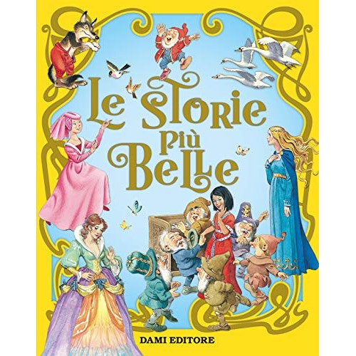 Libro - Le storie più belle Ediz illustrata - Holeinone, Peter