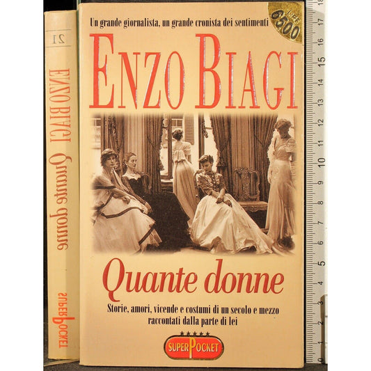 Libro - Quante donne - Biagi, Enzo