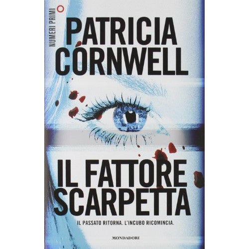 Libro - Il fattore Scarpetta - Cornwell, Patricia D.