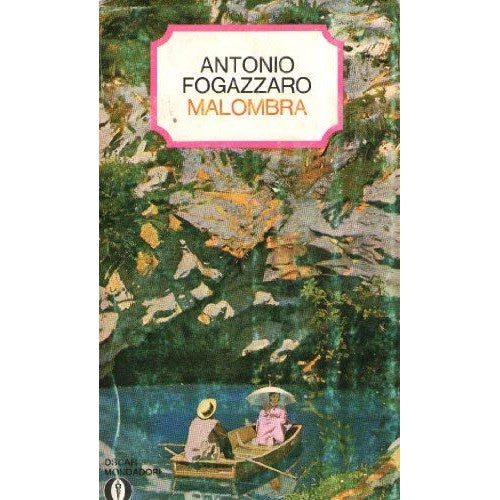 Libro - Malombra - Antonio, Fogazzaro