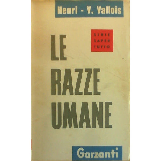 Libro - Le razze umane - Vallois, Henri V.