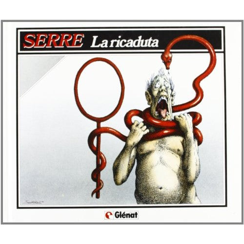 Libro - La ricaduta - Serre, Claude