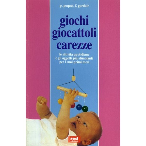 Libro - Giochi giocattoli carezze Le attività quoti - Poquet, Pierre