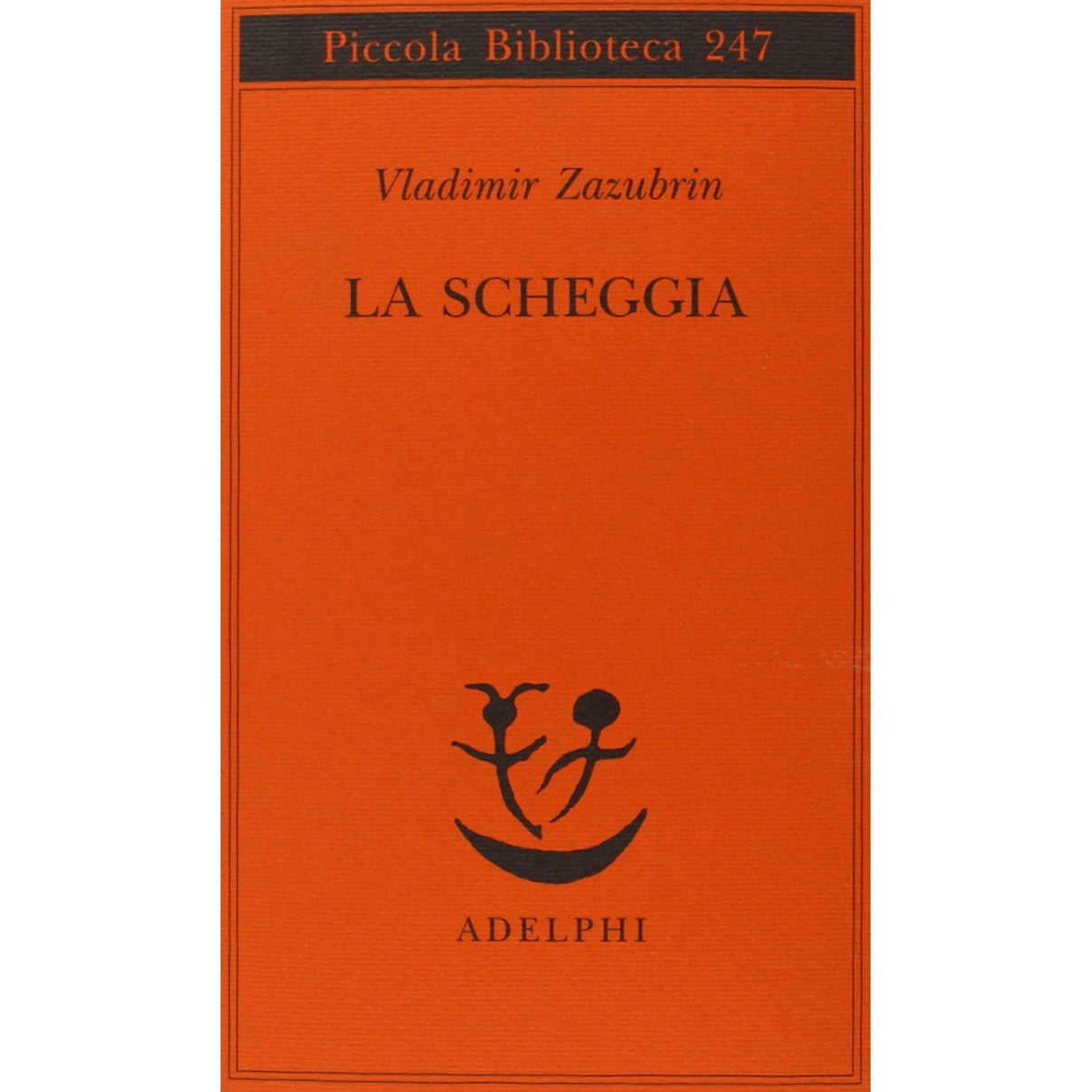 Libro - La scheggia Racconto su lei e ancora su lei - Zazubrin, Vla