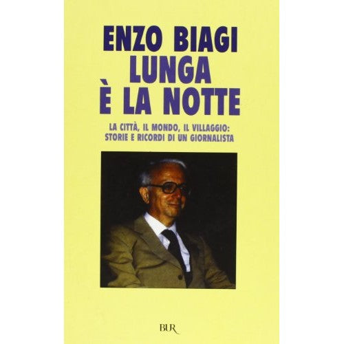 Libro - Lunga è la notte - Biagi, Enzo