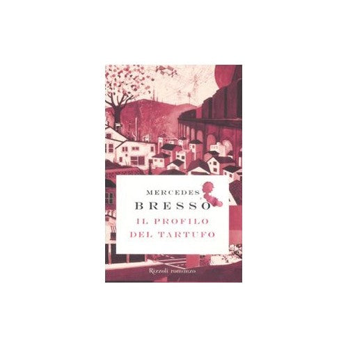 Book - The profile of the truffle - Bresso, Mercedes