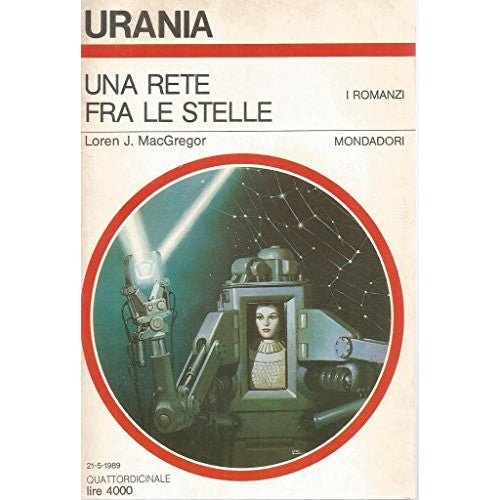 Libro - Una rete fra le stelle Mondadori Urania 1101 UR #