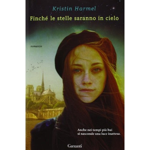 Libro - Finché le stelle saranno in cielo - Harmel, Kristin