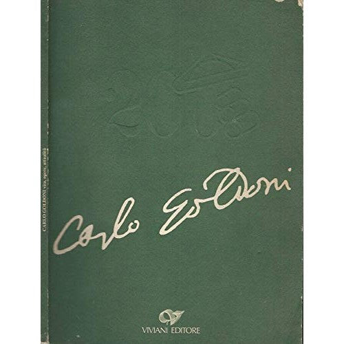 Libro - Carlo Goldoni Vita, opere, attua - Nuccio Messina, a cura di