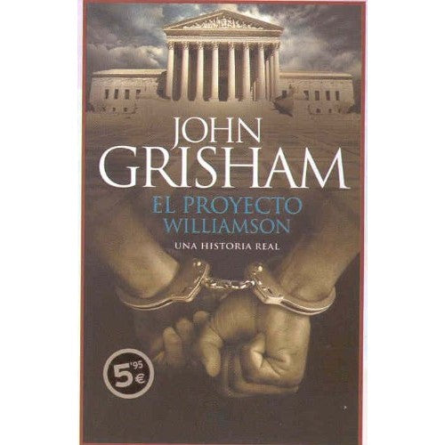 Book - El proyecto Williamson/ The Innocent Man - Grisham, John