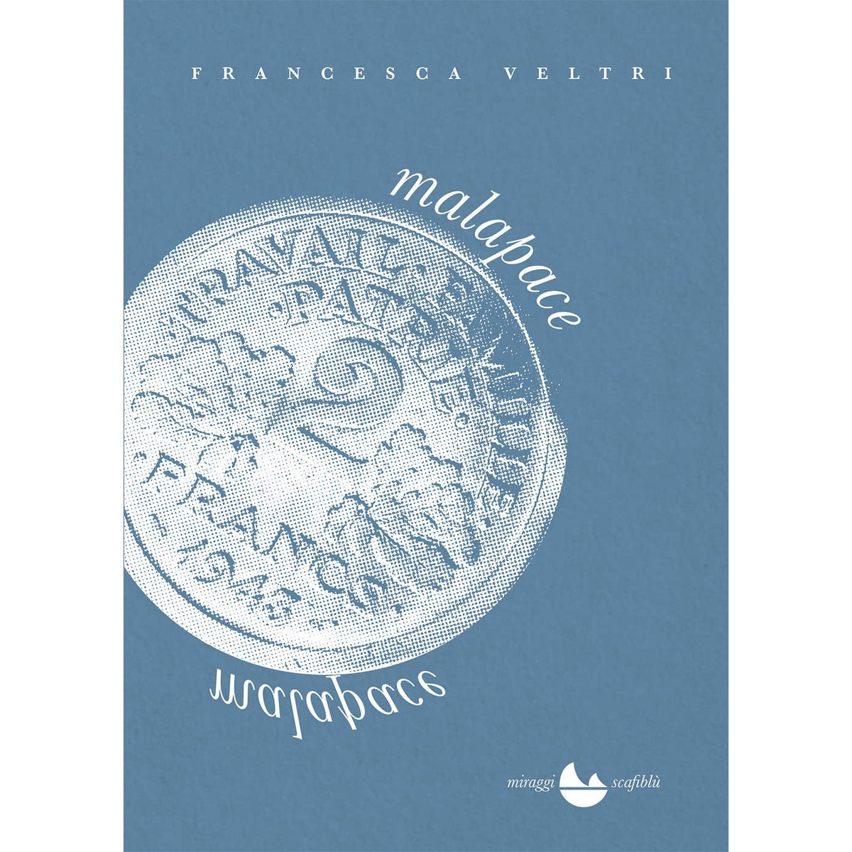 Libro - Malapace - Veltri, Francesca