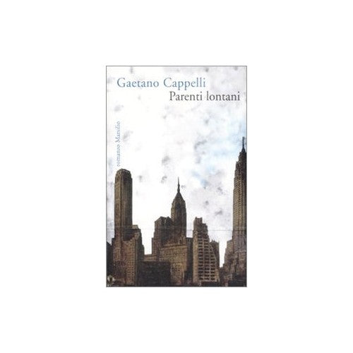 Book - Distant relatives - Cappelli, Gaetano
