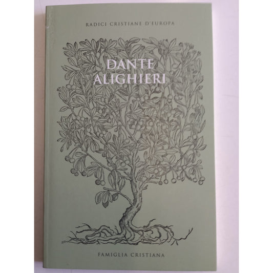 Libro - Dante Alighieri Radici cristiane d'Europa Famiglia Cristiana
