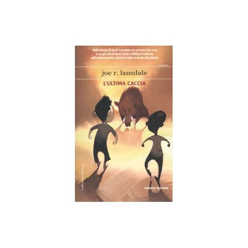 Book - The Last Hunt - Lansdale, Joe R.
