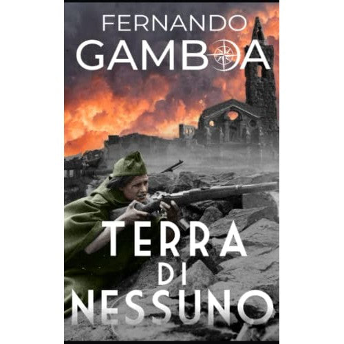 Libro - TERRA DI NESSUNO: 3 - Gamboa, Fernando