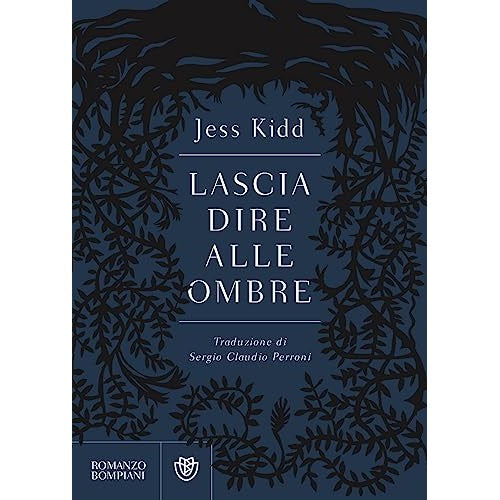 Libro - Lascia dire alle ombre - Kidd, Jess