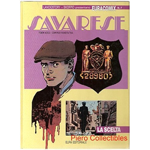 Book - Euracomix N.7SAVARESE- THE CHOICE - Mandrafina