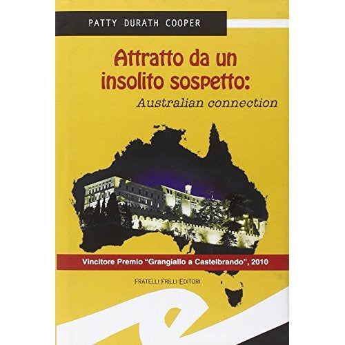 Libro - Attratto da un insolito sospetto Aust - Durath Cooper, Patty