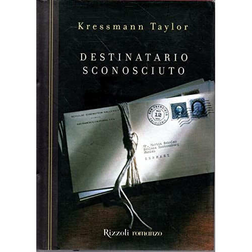 Libro - Destinatario sconosciuto - Kressmann Taylor, Katherine