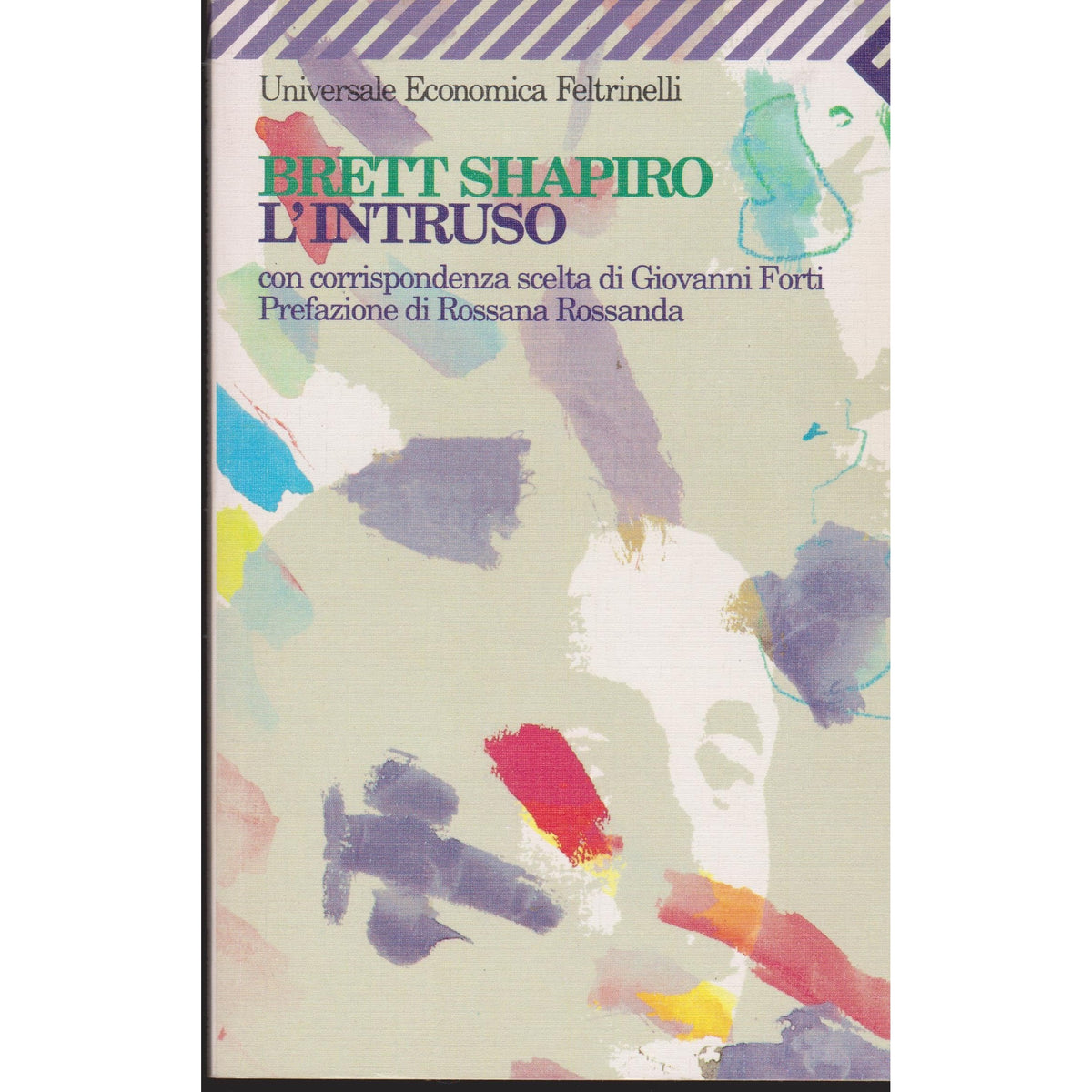 Libro - L'intruso Con corrispondenza scelta di Giov - Shapiro, Brett