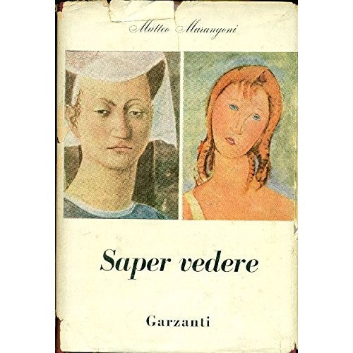 Libro - Saper vedere - Marangoni, Matteo