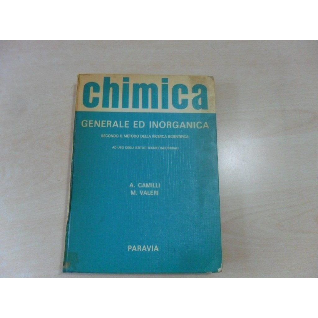 Libro - chimica generale ed inorganica - a.camilli