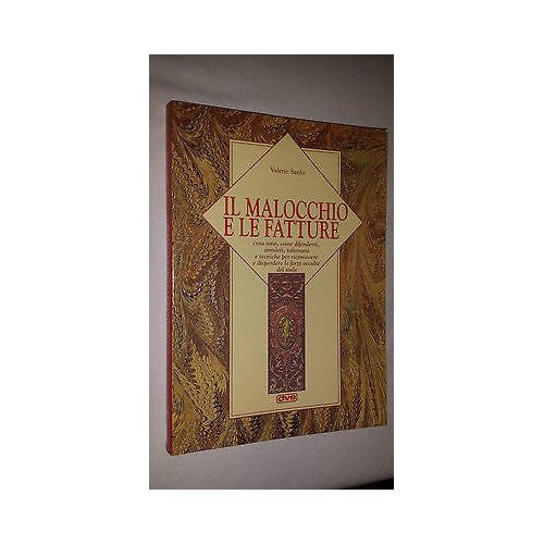 Libro - Il malocchio e le fatture - Sanfo, Valerio