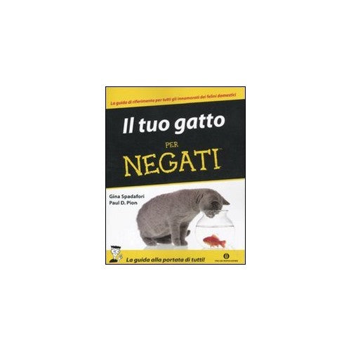 Book - Your cat for negatives - Spadafori, Gina