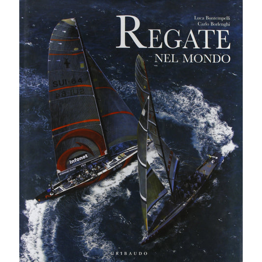 Libro - Regate nel mondo Ediz illustrata - Bontempelli, Luca