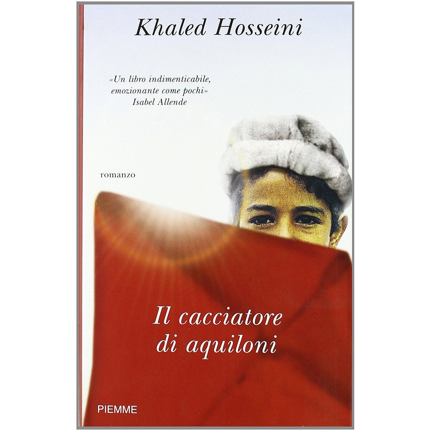 Libro - Il cacciatore di aquiloni - Hosseini, Khaled