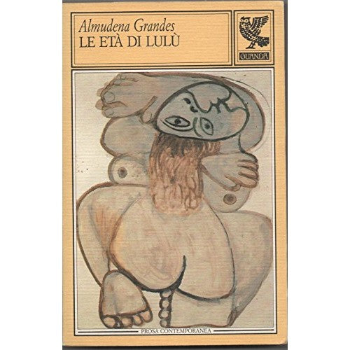 Book - The Ages of Lulu - Grandes, Almudena