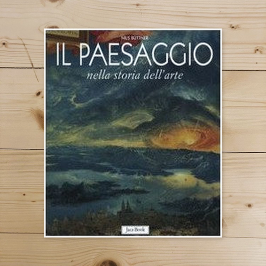 Libro - Il paesaggio nella storia dell'arte - Büttner, Nils