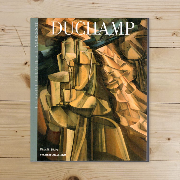 Libro - I Classici dell'arte Il Novecento 20 Duchamp
