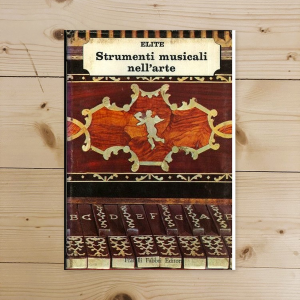 Libro - Strumenti musicali nell'arte Elite: le arti e gli stili in o