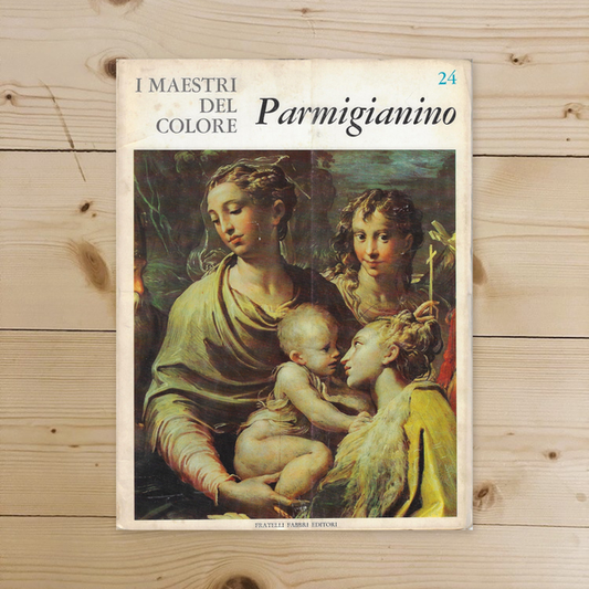 Libro - I Maestri del colore 24 Parmigianino Fratelli Fabbri  - Vari