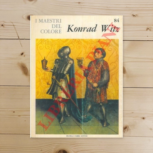 Libro - I maestri del colore: Konrad Witz - Piero, Bianconi