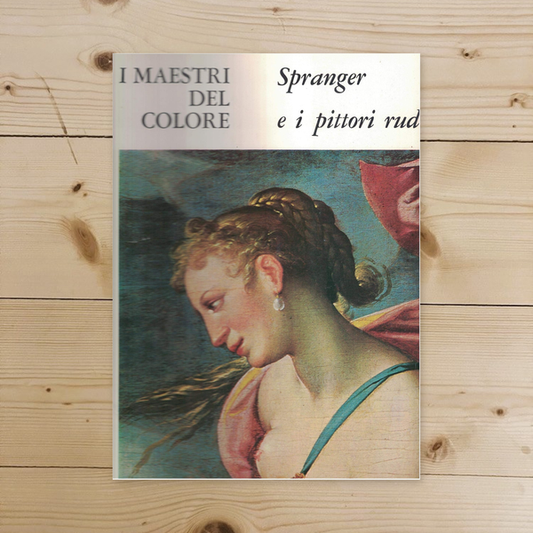 Libro - I maestri del colore spranger e i pittori rudolfini fabbri n