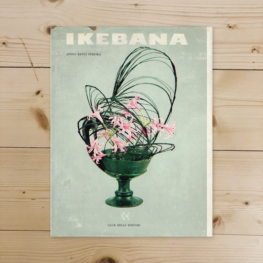 Libro - IKEBANA FIORI VIVENTI - Jenny, B Pereira - Jenny, B Pereira