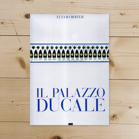 Libro - Il palazzo Ducale Ediz italiana e inglese - Roiter, Fulvio