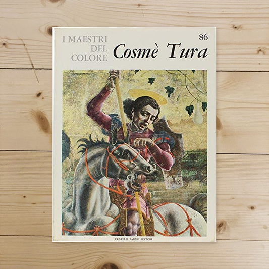 Libro - I Maestri del colore 86 Cosmè Tura Fratelli Fabbri Ed - Vari