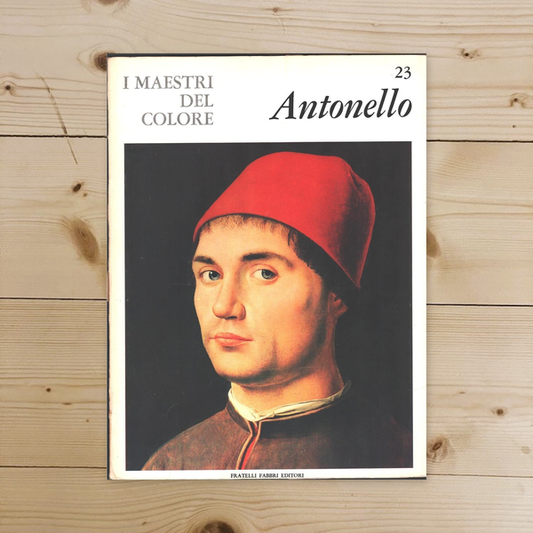 Libro - I Maestri del colore 23 Antonello da Messina Fratelli - Vari