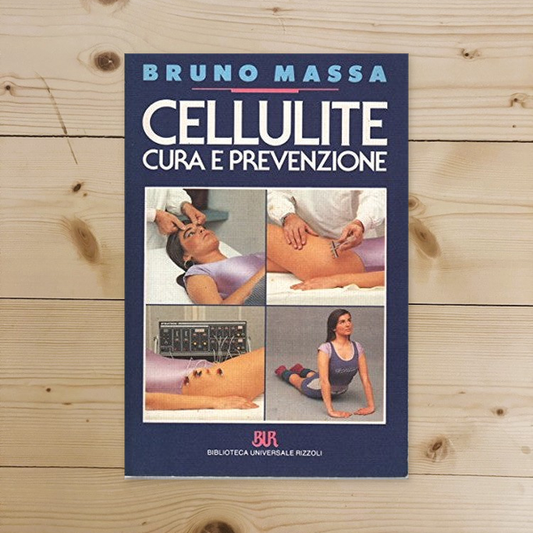 Libro - Cellulite Cura e prevenzione - Massa, Bruno