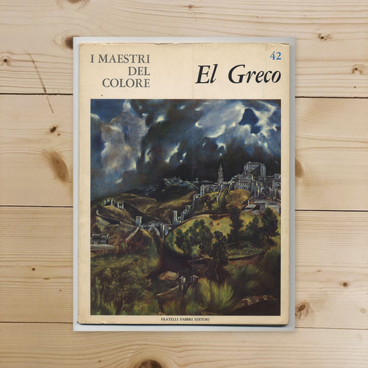 Libro - I MAESTRI DEL COLORE: EL GRECO - Pallucchini, Anna
