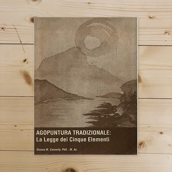 Libro - Agopuntura Tradizionale: La Legge Dei  - Connelly, Dianne M.