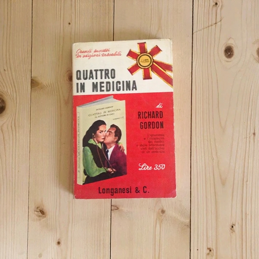 Libro - Quattro in medicina - Richard, Gordon