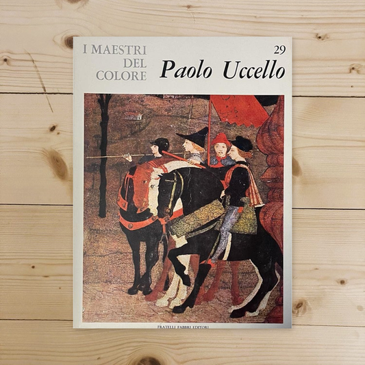 Libro - I maestri del colore: Paolo Uccello - Luciano, Berti