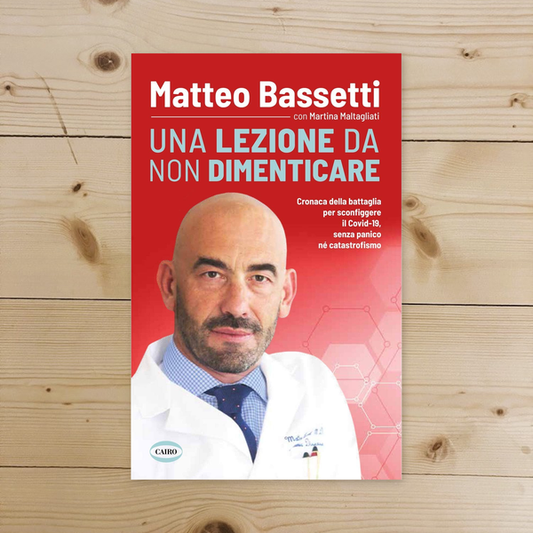 Libro - Una lezione da non dimenticare Cronaca de - Bassetti, Matteo